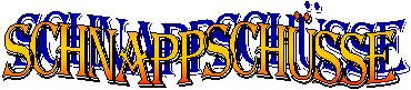 Schnappsch�sse